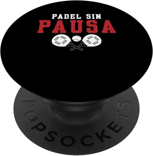 Padel Sin Pausa Pádel Paleta PopSockets Adhesivo PopGrip