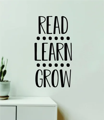 Read Learn Grow - Adhesivo decorativo para pared, decoración del hogar, cita de vinilo, arte para dormitorio, habitación, niño, niña, adolescente,