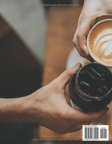 Vista 2 de Libro del café Cómo crear vínculos con tantas recetas de café diferentes (Spanish Edition)