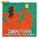 Cumbias y Gaitas Famosas de Colombia - Vol.2