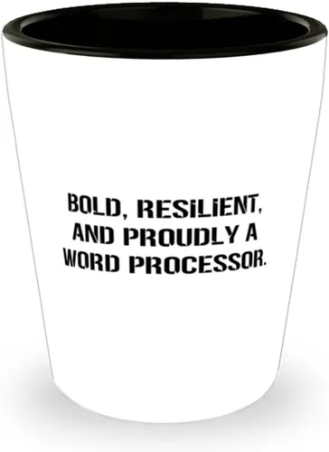 Apreciación Procesador de textos Shot Glass, BOLD, RESILIENT, Regalos para compañeros de trabajo, Presente del jefe, Taza de cerámica para