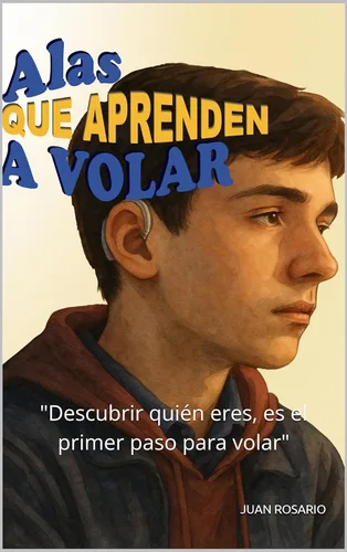 Alas que aprenden a volar (Spanish Edition) Edición Kindle