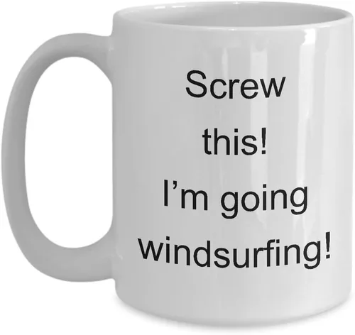Vista 3 de Windsurfing Coffee Mug Windsurf Gifts - Screw This I'm Going Windsurfing Coffee Mug Ceramic Tea Cup