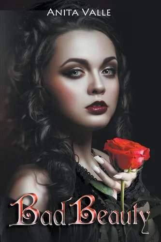 Bad Beauty (Dark Fairy Tale Queens)