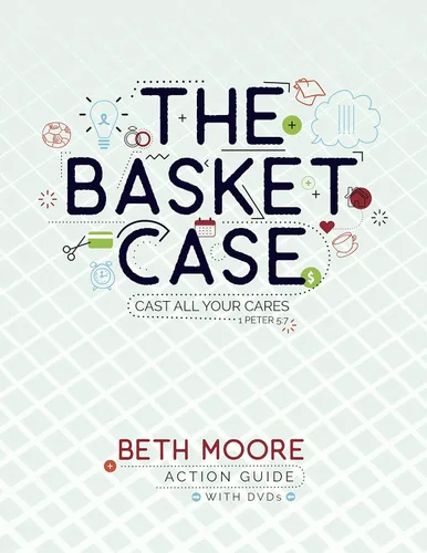 Vista 6 de BETH MOORE The Basket Case Cast ALL your Worries on God Action Guide and DVD Set Bible Study Faith Based Books for Women Relieve Worry, Stress