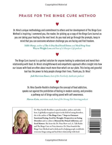 Vista 2 de The Binge Cure Journal A Guide to Liberating Yourself from Emotional Eating, Taking Control of Your Life and Feeling Good in Your Body