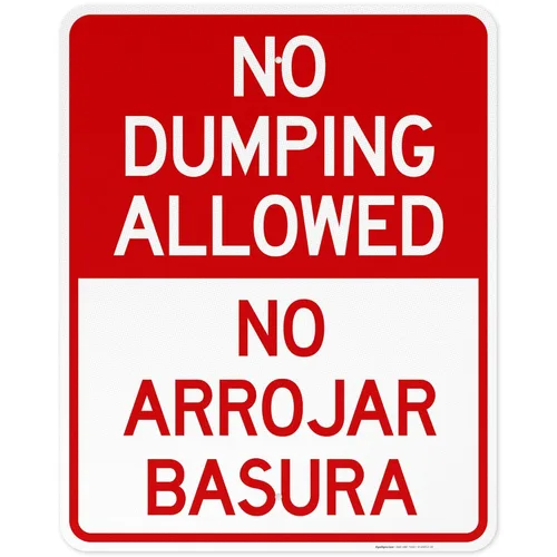 Vista 13 de Letrero bilingüe de "No Dumping Allowed No Arrojar Basura, 10 x 14 pulgadas, libre de óxido, aluminio 040, resistente a la decoloración, fabricado