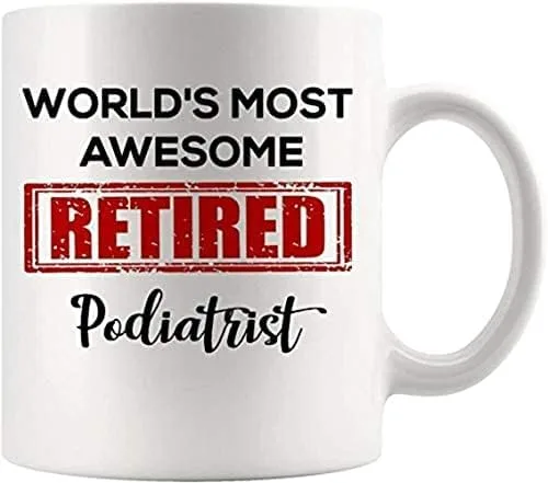 Taza de café Retiring Retirement Retired Worlds Podólogo Taza Taza de café – Regalo del mundo divertido Mamá Papá Graduación Futuro Padre Día de la