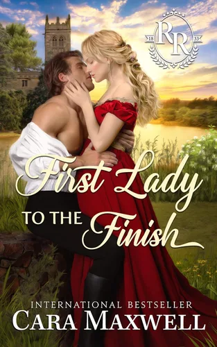 First Lady to the Finish (Racing Rogues Book 6)