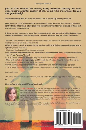 Vista 2 de Exposure Therapy for Children and Adolescents Help Your Child Take Control of their Anxiety Disorders, Phobias, and OCD within 10 Weeks.