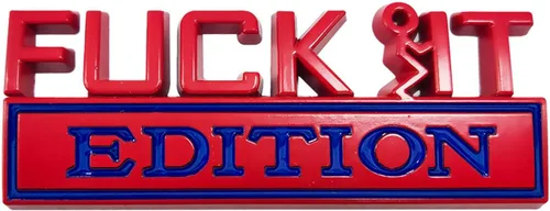 Vista 21 de Dickno Fuck It Edition Emblema para automóvil, calcomanías de decoración de parachoques de auto, calcomanía para guardabarros laterales 3D