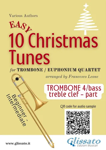 Bb Trombone T.C. 4 part of "10 Easy Christmas Tunes" for Trombone or Euphonium Quartet for beginner intermediate (10 Easy Christmas Tunes -
